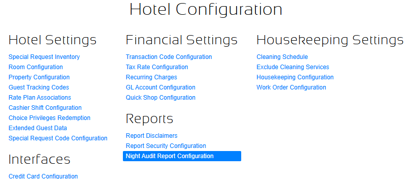 Hotel Configuration — Night Audit Report Configuration